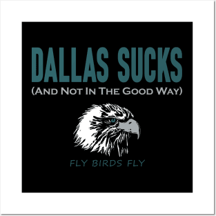 Funny Philadelphia Football - Dallas Hater Posters and Art